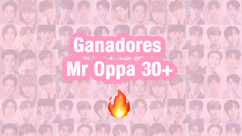 Ganadores a Mr Oppa 30+🔥