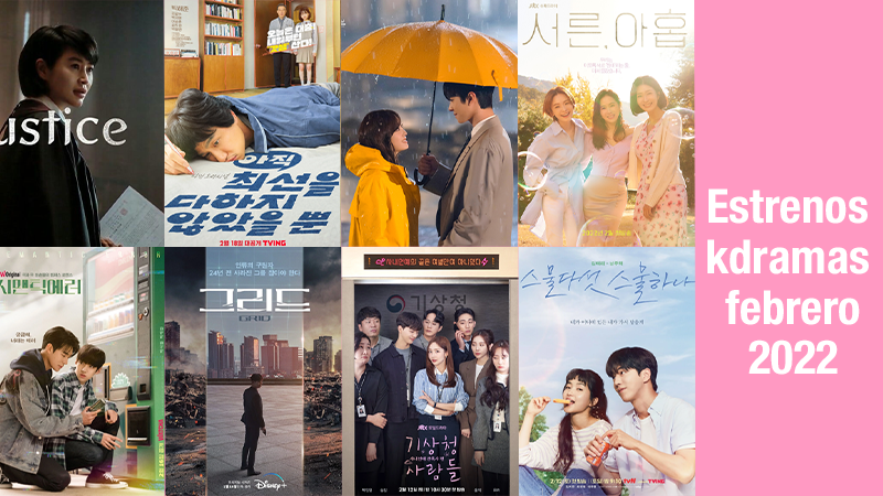 Estrenos de kdramas en febrero 2022